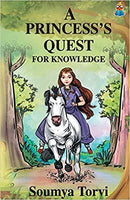 A PRINCESSS QUEST FOR KNOWLEDGE