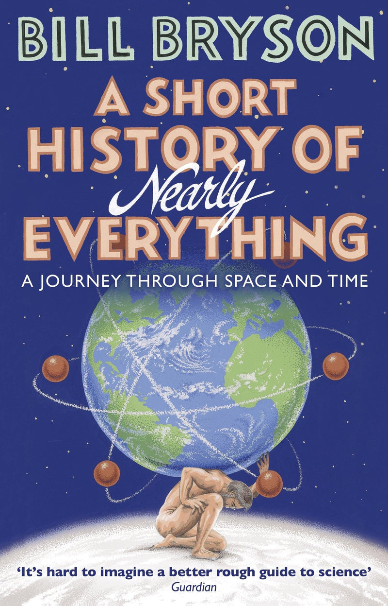 A  SHORT HISTORY OF NEARLY EVERYTHING - Odyssey Online Store