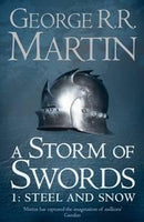 A STORM OF SWORDS STEEL AND SNOW BOOK THREE PART 1 - Odyssey Online Store