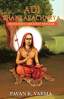 Adi Shankaracharya: Hinduism's Greatest Thinker