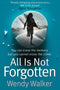 All is Not Forgotten (Paperback)