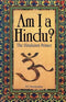 AM I A HINDU ? THE HINDUISM PRIMER , N