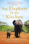 AN ELEPHANT IN MY KITCHEN