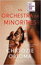 AN ORCHESTRA OF MINORITIES