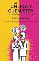 AN UNLIKELY CHEMISTRY