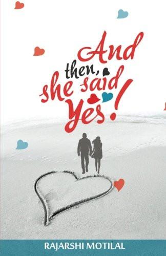 And then, she said yes! (Paperback)