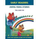 ANIMAL MORAL STORIES TRU AND FIB
