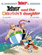 ASTERIX AND THE CHIEFTAINS DAUGHTER