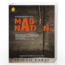 AUTOBIOGRAPHY OF A MAD NATION - Odyssey Online Store