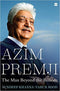 AZIM PREMJI THE MAN BEYOND THE BILLIONS - Odyssey Online Store