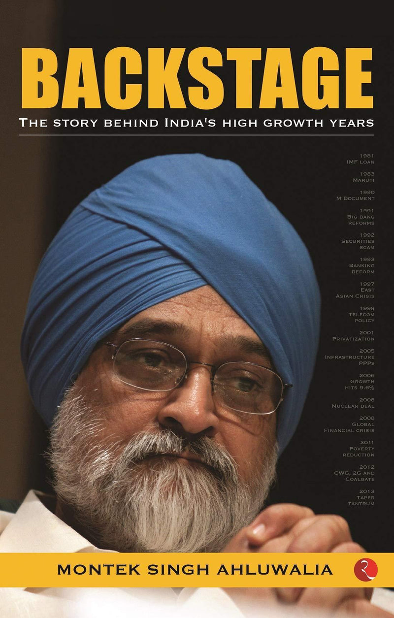 BACKSTAGE THE STORY BEHIND INDIAS HIGH GROWTH YEARS