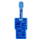 BELIEVE IN YOURSELF BAGGAGE TAG - Odyssey Online Store