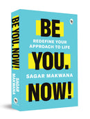BE YOU NOW