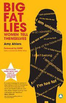 BIG FAT LIES WOMEN TELL THEMSELVES