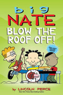 BIG NATE BLOW THE ROOF OFF - Odyssey Online Store