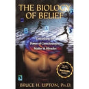 BIOLOGY OF BELIEF
