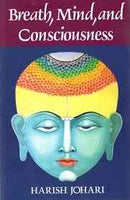BREATH MIND AND CONSCIOUSNESS