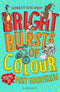 BRIGHT BURSTS OF COLOUR - Odyssey Online Store