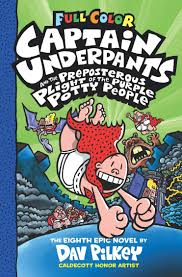 CAPTAIN UNDERPANTS AND THE PREPOSTEROUS PLIGHT OF THE PURPLE POTTY PEOPLE 8
