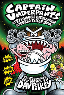 CAPTAIN UNDERPANTS AND THE TYRANNICAL RETALIATION OF THE TURBO TOILET 2000 - Odyssey Online Store