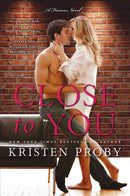 Close to You: A Fusion Novel (Paperback)