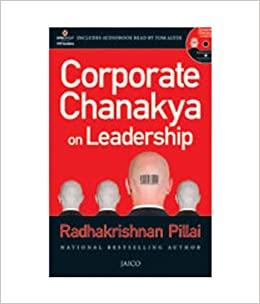 CORPORATE CHANAKYA ON LEADERSHIP
