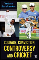 COURAGE CONVICTION CONTROVERSY AND CRICKET - Odyssey Online Store