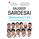 DEMOCRACY’S XI THE GREAT INDIAN CRICKET STORY - Odyssey Online Store