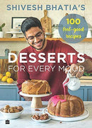 DESSERTS FOR EVERY MOOD 100 FEEL GOOD RECEIPES - Odyssey Online Store