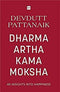 DHARMA ARTHA KAMA MOKSHA : 40 INSIGHTS INTO HAPPINESS - Odyssey Online Store