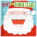 DONT FEED SANTA CLAUS - Odyssey Online Store