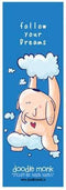 DOODLE MONK FOLLOW YOUR DREAMS 2X6 INCHES - Odyssey Online Store