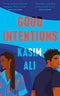 GOOD INTENTIONS