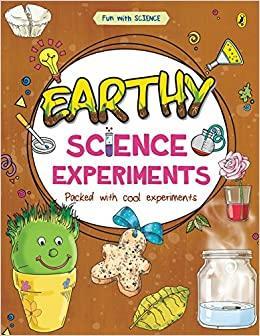 EARTHY SCIENCE EXPERIMENTS