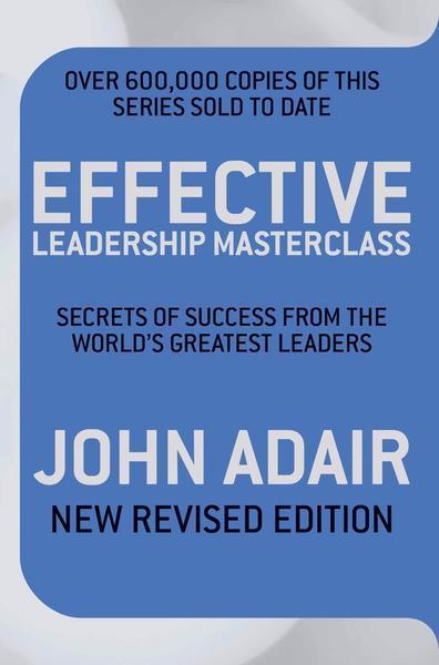 EFFECTIVE LEADERSHIP MASTERCLASS (NEW RE