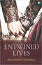 ENTWINED LIVES