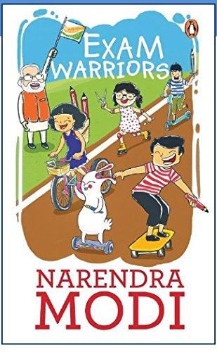 Exam Warriors – by Narendra Modi