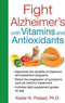 FIGHT ALHERIMERS WITH VITAMINS ANTIO - Odyssey Online Store
