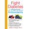 FIGHT DIABETES WITH VITAMINS AND ANTIOXIDANTS - Odyssey Online Store
