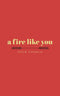 FIRE LIKE YOU - Odyssey Online Store