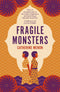 FRAGILE MONSTERS - Odyssey Online Store