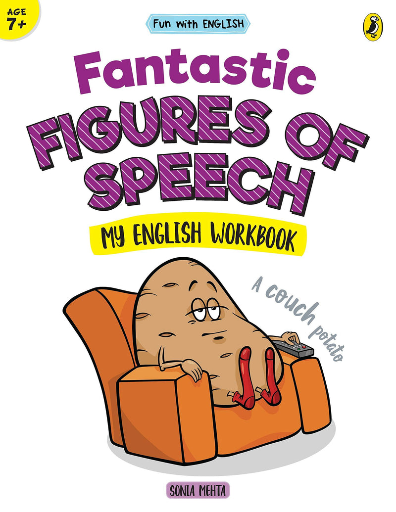 FUN WITH ENGLISH FANTASTIC FIGURES OF SPEECH