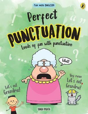 FUN WITH ENGLISH PERFECT PUNCTUATION