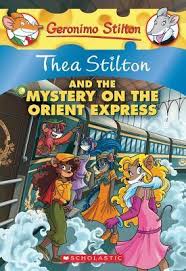 GERONIMO:THEA STILTON and THE MYSTERY ON THE ORIE