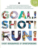 GOAL SHOT RUN SHORT BIOGRAPHIES OF SPORTSPERSONS - Odyssey Online Store