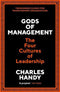 GODS OF MANAGEMENT THE FOUR CULTURES OF LEADERSHIP - Odyssey Online Store