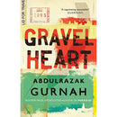 GRAVEL HEART : By the winner of the Nobel Prize in Literature 2021