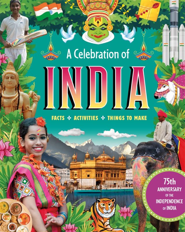 A CELEBRATION OF INDIA