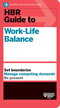 HBR GUIDE TO WORKLIFE BALANCE