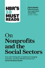 HBRS 10 MUST READS ON NONPROFITS AND THE SOCIAL SECTORS